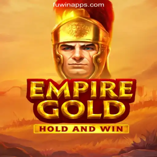 EmpireGold: Explore the Best Online Slots at FUWIN.com