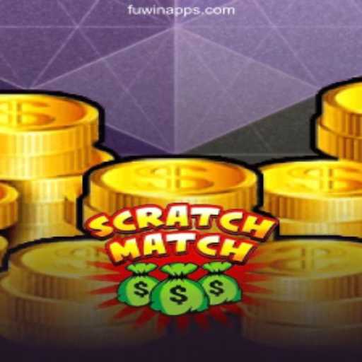 ScratchMatch: Unveiling the Thrills of Online Slots on FUWIN.com Platform